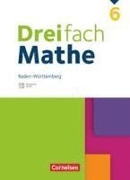 bokomslag Dreifach Mathe 6. Schuljahr. Baden-Württemberg - Schulbuch - Mit digitalen Hilfen, Erklärfilmen und Wortvertonungen