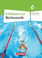 bokomslag Schlüssel zur Mathematik 6. Schuljahr. Schülerbuch Sekundarschule Sachsen-Anhalt