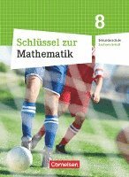 bokomslag Schlüssel zur Mathematik 8. Schuljahr. Schülerbuch. Sekundarschule Sachsen-Anhalt