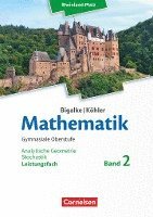 bokomslag Mathematik Sekundarstufe II Leistungsfach Band 2 - Analytische Geometrie, Stochastik - Rheinland-Pfalz. Schülerbuch.