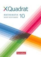 bokomslag XQuadrat 10. Schuljahr - Baden-Württemberg - Schülerbuch