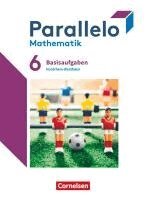 Parallelo 6. Schuljahr. Nordrhein-Westfalen - Basisaufgaben zum Schülerbuch, Häftad