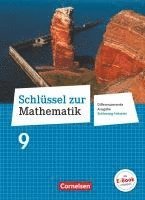 Helga Berkemeier, Ilona Gabriel, Wolfgang Hecht, Ines Knospe, Reinhold Koullen, Jeannine Kreuz, Frank Nix, Barbara Oster, Doris Ostrow, Hans-Helmut Paffen, Günther Reufsteck, Jutta Schaefer, Gabriele Schenk, Wilhelm Schmitz, Ingeborg Schönthaler, Christine Sprehe, Herbert Strohmayer, Diana Tibo, Martina Verhoeven, Udo Wennekers, Ralf Wimmers, Rainer Zillgens, Reinhold Koullen, Udo Wennekers - Schlüssel zur Mathematik 9. Schuljahr - Differenzierende Ausgabe Schleswig-Holstein - Schülerbuch, Inbunden