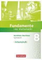 bokomslag Fundamente der Mathematik 8. Schuljahr. Arbeitsheft mit Lösungen. Gymnasium Nordrhein-Westfalen