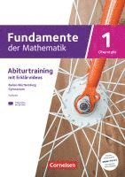 bokomslag Fundamente der Mathematik 01. Baden-Württemberg - Analysis (Differential- und Integralrechnung) - Trainingsheft