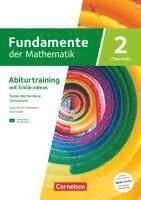 bokomslag Fundamente der Mathematik 02. Baden-Württemberg - Geometrie (Vektoren, Geraden und Ebenen) und Stochastik (Grundlagen, Binomialverteilung, Normalverteilung, Hypothesentes) - Traingsheft