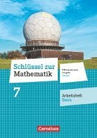 Schlüssel zur Mathematik 7. Schuljahr - Differenzierende Ausgabe Hessen - Arbeitsheft Basis mit eingelegten Lösungen 1