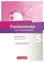 bokomslag Fundamente der Mathematik 5. Schuljahr.  Arbeitsheft mit Lösungen Gymnasium Niedersachsen