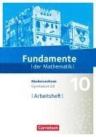 Fundamente der Mathematik 10. Schuljahr - Niedersachsen - Arbeitsheft mit Lösungen, Häftad