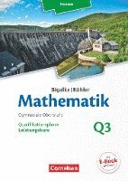 bokomslag Mathematik Leistungskurs 3. Halbjahrk - Hessen - Band Q3