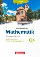 bokomslag Bigalke/Köhler: Mathematik - Grund- und Leistungskurs 4. Halbjahr - Hessen- Band Q4