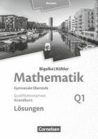 bokomslag Mathematik Sekundarstufe II Band Q 1: Grundkurs - 1. Halbjahr - Qualifikationsphase - Hessen. Lösungen zum Schülerbuch