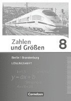 Ilona Gabriel, Ines Knospe, Martina Verhoeven, Udo Wennekers, Udo Wennekers - Zahlen und Größen 8. Schuljahr - Berlin und Brandenburg - Lösungen zum Schülerbuch, Häftad