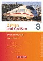 bokomslag Zahlen und Größen 8. Schuljahr - Berlin und Brandenburg - Arbeitsheft mit Online-Lösungen