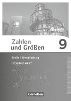 Zahlen und Größen 9. Schuljahr - Berlin und Brandenburg - Lösungen zum Schülerbuch, Häftad