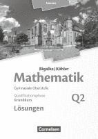 bokomslag Mathematik Grundkurs 2. Halbjahr - Hessen - Band Q2. Lösungen zum Schülerbuch