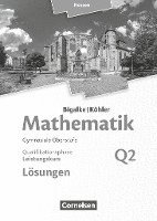 Anton Bigalke, Horst Kuschnerow, Norbert Köhler, Gabriele Ledworuski, Anton Bigalke, Norbert Köhler - Mathematik  Leistungskurs 2. Halbjahr - Hessen - Band Q2. Lösungen zum Schülerbuch, Häftad