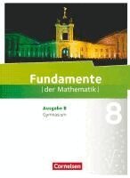 Andreas Pallack - Fundamente der Mathematik 8. Schuljahr. Schülerbuch Gymnasium Brandenburg, Inbunden