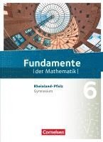 bokomslag Fundamente der Mathematik 6. Schuljahr - Gymnasium -Rheinland-Pfalz - Schülerbuch