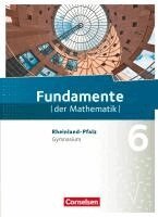 Kathrin Andreae, Nina Ankenbrand, Frank G. Becker, Ralf Benölken, Anne-Kristina Durstewitz, Daniela Eberhard, Wolfram Eid, Lothar Flade, Anneke Haunert, Gerhard Hillers, Brigitta Krumm, Hubert Langlotz, Thorsten Niemann, Andreas Pallack, Mathias Prigge, Manfred Pruzina, Melanie Quante, Ulrich Rasbach, Nadeshda Rempel, Wolfgang Ringkowski, Anna-Kristin Rose, Jürgen Stein, Malte Stemmann, Christian Theuner, Alexander Uhlisch, Jonas Vogl, Christian Wahle, Anja Widmaier, Florian Winterstein, Sandra Wortmann, Wilfried Zappe, Andreas Pallack - Fundamente der Mathematik 6. Schuljahr - Gymnasium -Rheinland-Pfalz - Schülerbuch, Inbunden