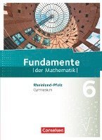 Fundamente der Mathematik 6. Schuljahr - Gymnasium -Rheinland-Pfalz - Schülerbuch 1