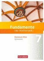 Kathrin Andreae, Nina Ankenbrand, Frank G. Becker, Ralf Benölken, Anne-Kristina Durstewitz, Daniela Eberhard, Wolfram Eid, Lothar Flade, Anneke Haunert, Gerhard Hillers, Brigitta Krumm, Hubert Langlotz, Thorsten Niemann, Andreas Pallack, Mathias Prigge, Manfred Pruzina, Melanie Quante, Ulrich Rasbach, Nadeshda Rempel, Wolfgang Ringkowski, Anna-Kristin Rose, Jürgen Stein, Malte Stemmann, Christian Theuner, Alexander Uhlisch, Jonas Vogl, Christian Wahle, Anja Widmaier, Florian Winterstein, Sandra Wortmann, Wilfried Zappe - Fundamente der Mathematik 7. Schuljahr - Rheinland-Pfalz - Schülerbuch, Inbunden