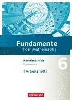 bokomslag Fundamente der Mathematik 6. Schuljahr - Rheinland-Pfalz - Arbeitsheft mit Lösungen