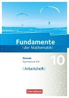 bokomslag Fundamente der Mathematik 10. Schuljahr - Hessen - Arbeitsheft mit Lösungen