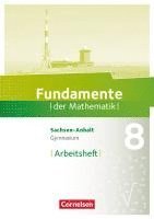 bokomslag Fundamente der Mathematik 8. Schuljahr - Gymnasium Sachsen-Anhalt - Arbeitsheft mit Lösungen
