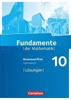 bokomslag Fundamente der Mathematik 10. Schuljahr - Rheinland-Pfalz - Lösungen zum Schülerbuch