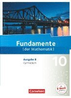 bokomslag Fundamente der Mathematik - Ausgabe B 10. Schuljahr - Schülerbuch