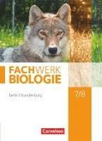 Biologie Sekundarstufe I 7./8. Schuljahr Schülerbuch Berlin/Brandenburg 1