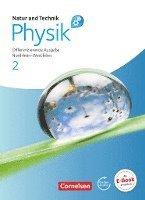 bokomslag Natur und Technik: Physik 2. Schülerbuch mit Online-Angebot. Differenzierende Ausgabe. Gesamtschule Nordrhein-Westfalen