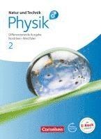 bokomslag Natur und Technik: Physik 2. Schülerbuch mit Online-Angebot. Differenzierende Ausgabe. Gesamtschule Nordrhein-Westfalen