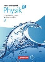 bokomslag Natur und Technik - Physik 3. Schülerbuch mit Online-Angebot. Differenzierende Ausgabe Gesamtschule Nordrhein-Westfalen