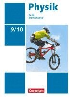 Ralf Greiner-Well, Elke Göbel, Tom Höpfner, Heike Rothe, Matthias Roßner, Maik Viehrig - Physik 9./10. Schuljahr - Berlin/Brandenburg - Schülerbuch, Inbunden