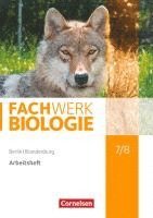 Adria Wehser - Fachwerk Biologie 7./8. Schuljahr - Berlin/Brandenburg - Arbeitsheft, Häftad