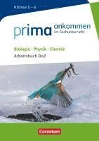 bokomslag Prima ankommen Biologie, Physik, Chemie: Klasse 5/6 - Arbeitsbuch DaZ mit Lösungen