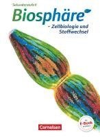 Joachim Becker, Friederike Breede, Birgit Krämer, Anke Meisert, Bärbel Delia Nixdorf, Martin Post, Joachim Becker, Bärbel Delia Nixdorf, Martin Post - Biosphäre Sekundarstufe II. Zellbiologie und Stoffwechsel, Häftad