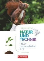 bokomslag Natur und Technik - Naturwissenschaften 5./6. Schuljahr- Nordrhein-Westfalen - Schülerbuch