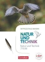 Siegfried Bresler, Gonca Gohlke, Holger Hellendrung, Werner Maier, Karlheinz Pfahler, Michele Schäfers, Reinhard Sinterhauf, Franz Wimmer - NuT - Natur und Technik 7. Jahrgangsstufe- Mittelschule Bayern - Schülerbuch, Inbunden