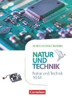 bokomslag NuT - Natur und Technik 10. Jahrgangsstufe - Mittelschule Bayern - Schülerbuch