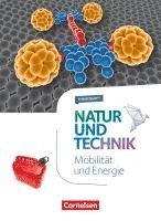 bokomslag Natur und Technik 5.-10. Schuljahr - Naturwissenschaften- Themenheft Mobilität und Energie