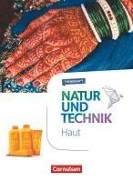 Ulrike Austenfeld, Erich Kretschmar, Johanna Kuzewitz, Kristin Menke, Cornelia Pätzelt, Kathrin Sliwka - Natur und Technik - Naturwissenschaften 5.-10. Schuljahr - Haut, Häftad