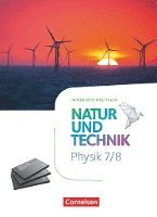 bokomslag Natur und Technik 7./8. Schuljahr - Physik - Nordrhein-Westfalen - Schülerbuch