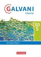 bokomslag Galvani Chemie 10. Jahrgangsstufe. Ausgabe B - Bayern - Schülerbuch