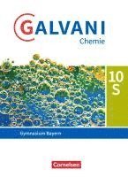 bokomslag Galvani Chemie 10. Jahrgangsstufe. Ausgabe B - Bayern - Schülerbuch