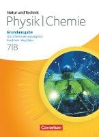 bokomslag Natur und Technik - Physik/Chemie 7./8. Schuljahr. Schülerbuch. Grundausgabe mit Differenzierungsangebot Nordrhein-Westfalen