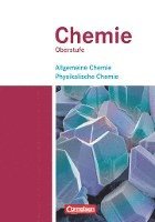 bokomslag Chemie Oberstufe. Westliche Bundesländer. Allgemeine Chemie, Physikalische Chemie