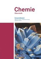 bokomslag Chemie Oberstufe. Schülerbuch. Gesamtband. Östliche Bundesländer und Berlin